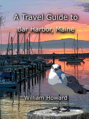cover image of A Travel Guide to Bar Harbor, Maine